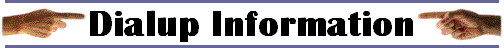 Dialup Information