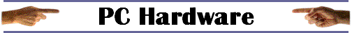 PC Hardware
