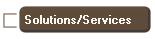 Solutions/Services